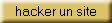 hacker un site