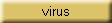 virus